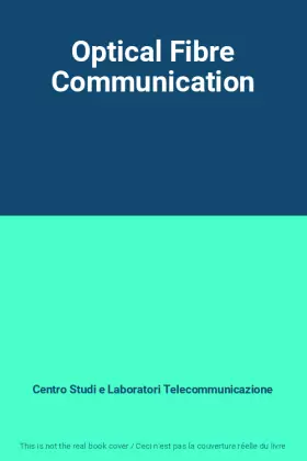 Couverture du produit · Optical Fibre Communication