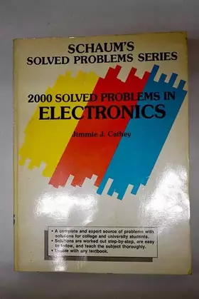Couverture du produit · 2000 Solved Problems in Electronics (Schaum's Solved Problems Series)