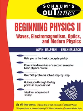 Couverture du produit · Beginning Physics II: Waves, Electromagnetism, Optics and Modern Physics