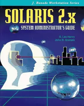 Couverture du produit · Solaris 2.X: System Administrator's Guide (J. Ranade Workstations)