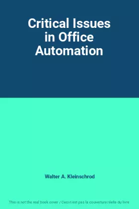 Couverture du produit · Critical Issues in Office Automation