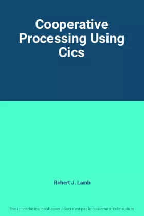 Couverture du produit · Cooperative Processing Using Cics