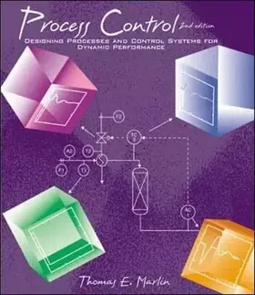 Couverture du produit · Process Control: Designing Processes and Control Systems for Dynamic Performance