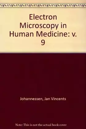 Couverture du produit · Electron Microscopy in Human Medicine, Vol. 9: Urogenital System and Breast