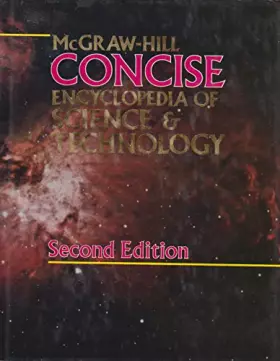 Couverture du produit · McGraw-Hill Concise Encyclopedia of Science and Technology