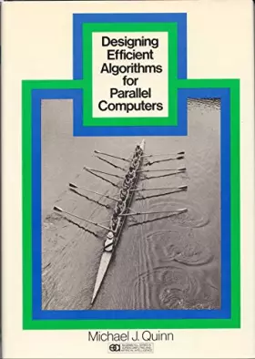 Couverture du produit · Designing Efficient Algorithms for Parallel Computers