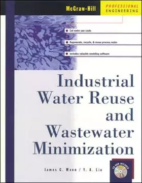 Couverture du produit · Industrial Water Reuse and Wastewater Minimization