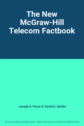 Couverture du produit · The New McGraw-Hill Telecom Factbook