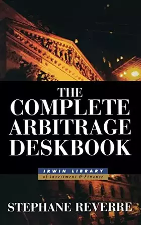 Couverture du produit · The Complete Arbitrage Deskbook