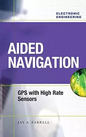 Couverture du produit · Aided Navigation: GPS with High Rate Sensors