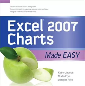 Couverture du produit · EXCEL 2007 CHARTS MADE EASY