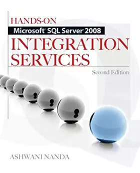 Couverture du produit · Hands-On Microsoft SQL Server 2008 Integration Services, Second Edition