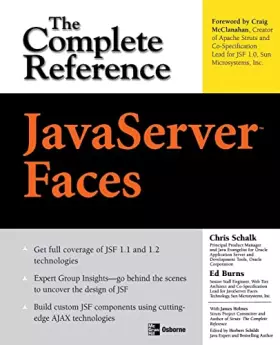 Couverture du produit · JavaServer Faces: The Complete Reference (Complete Reference Series)