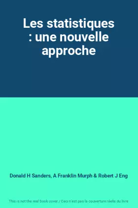 Couverture du produit · Les statistiques : une nouvelle approche