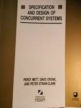 Couverture du produit · The Specification and Design of Concurrent Systems