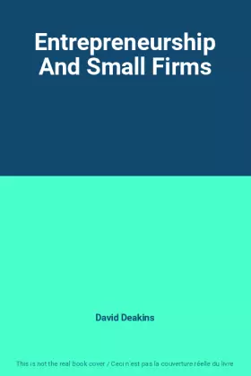 Couverture du produit · Entrepreneurship And Small Firms