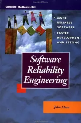 Couverture du produit · Software Reliability Engineering: More Reliable Software Faster Development and Testing