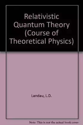 Couverture du produit · Relativistic Quantum Theory