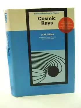 Couverture du produit · Cosmic rays, (The Commonwealth and international library. Selected readings in physics)
