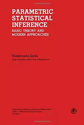 Couverture du produit · Parametric Statistical Inference: Basic Theory and Modern Approaches