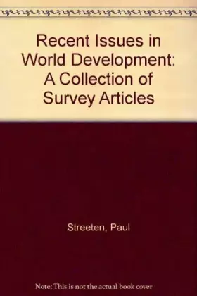 Couverture du produit · Recent Issues in World Development: A Collection of Survey Articles