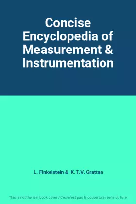 Couverture du produit · Concise Encyclopedia of Measurement & Instrumentation