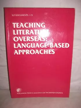 Couverture du produit · Teaching Literature Overseas: Language-Based Approaches