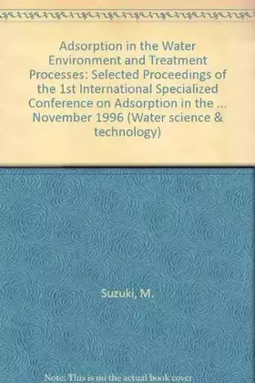 Couverture du produit · Adsorption in the Water Environment and Treatment Processes