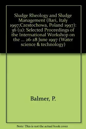 Couverture du produit · Sludge Rheology and Sludge Management