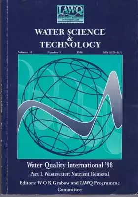 Couverture du produit · Water Quality International '98 Part 1: Wastewater: Nutrient Removal