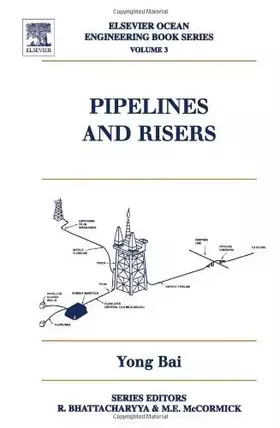 Couverture du produit · Pipelines and Risers (Elsevier Ocean Engineering Series)