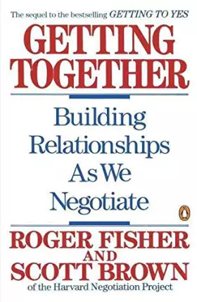 Couverture du produit · Getting Together - Building A Relationship That Gets To Yes