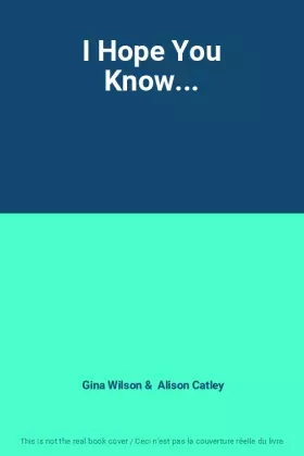 Couverture du produit · I Hope You Know...