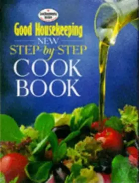 Couverture du produit · "Good Housekeeping" New Step-by-step Cook Book