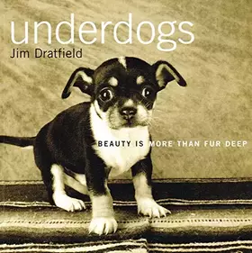 Couverture du produit · Underdogs : Beauty Is More Than Fur Deep