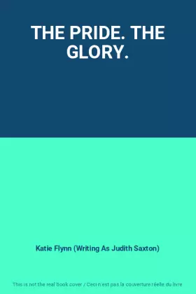 Couverture du produit · THE PRIDE. THE GLORY.