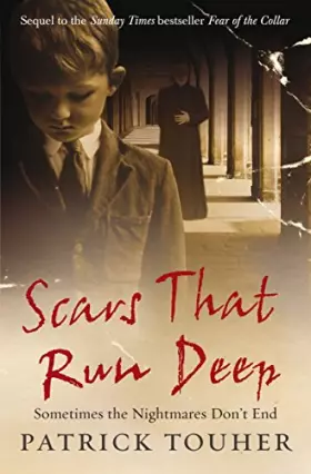 Couverture du produit · Scars That Run Deep: Sometimes the Nightmares Don't End