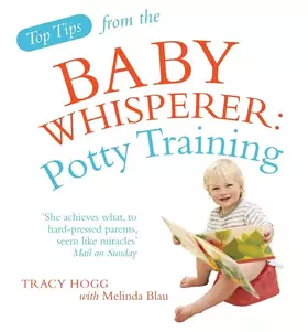 Couverture du produit · Potty Training. Tracy Hogg with Melinda Blau