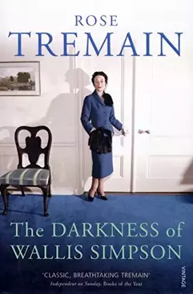 Couverture du produit · The Darkness of Wallis Simpson