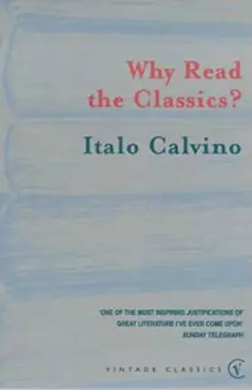Couverture du produit · Why Read the Classics?