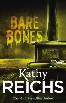 Couverture du produit · Bare Bones: (Temperance Brennan 6)