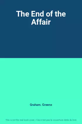 Couverture du produit · The End of the Affair