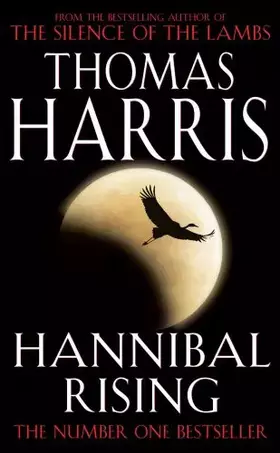 Couverture du produit · Hannibal Rising: (Hannibal Lecter)