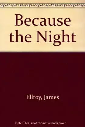 Couverture du produit · Because the Night