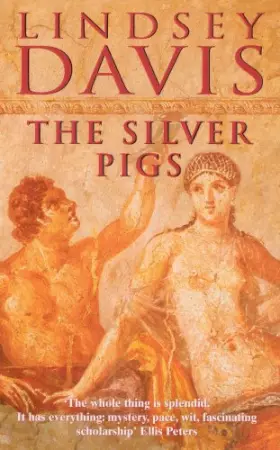 Couverture du produit · The Silver Pigs: (Falco 1)