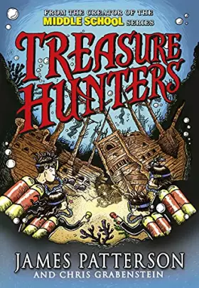 Couverture du produit · Treasure Hunters: (Treasure Hunters 1)