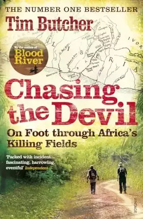 Couverture du produit · Chasing the Devil: On Foot Through Africa's Killing Fields