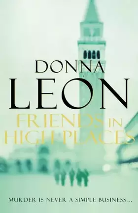 Couverture du produit · Friends In High Places: (Brunetti 9)