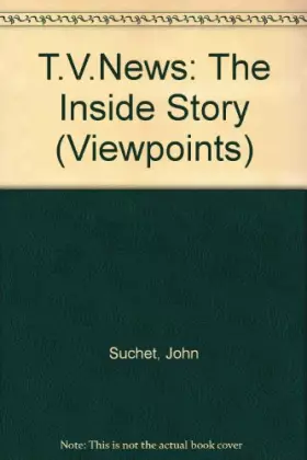 Couverture du produit · T.V.News: The Inside Story