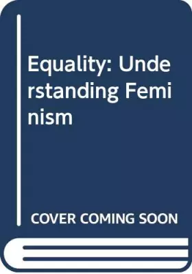 Couverture du produit · Equality: Understanding Feminism